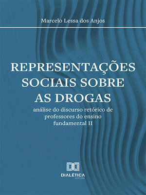 cover image of Representações sociais sobre as drogas